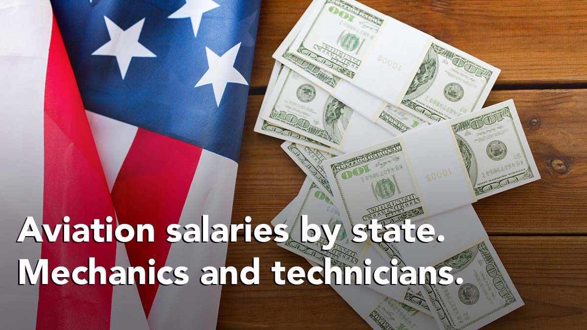 A&P and Aviation Salaries by State